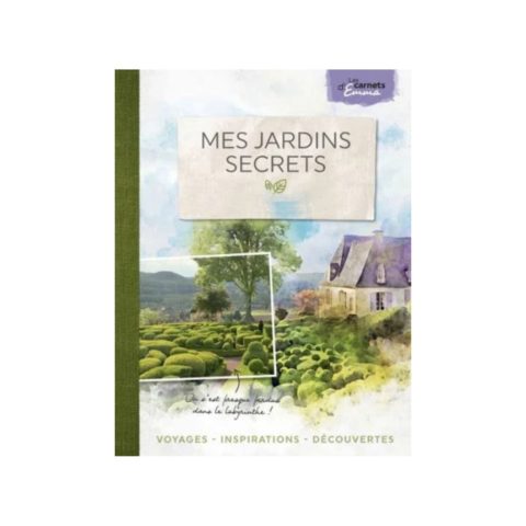Mes jardins secrets